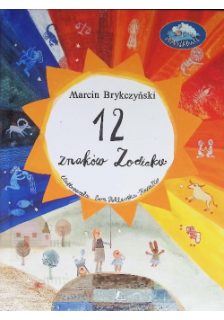 12 znaków Zodiaku