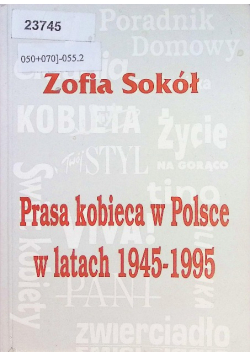 Prasa kobieca w polsce w latach 1945 - 1995