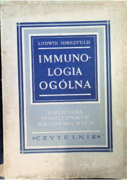 Immunologia ogólna 1949 r.