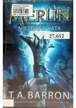 Merlin Księga 1 Nieznane lata