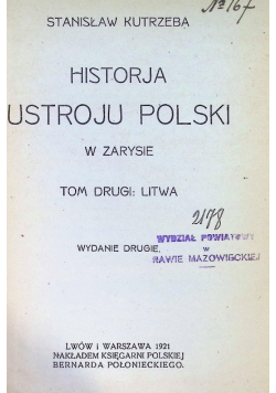 Historja ustroju Polski w zarysie Tom II 1921 r.