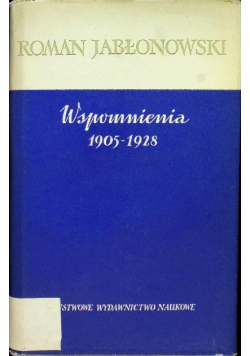 Wspomnienia 1905 - 1928