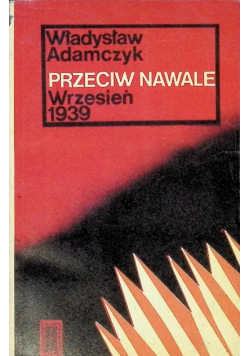 Przeciw nawale wrzesień 1939