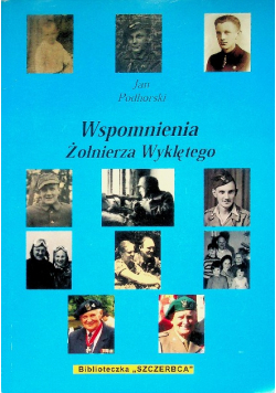 Wspomnienia Żołnierza Wyklętego