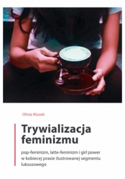 Trywializacja feminizmu