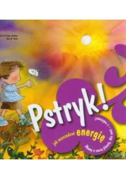 Pstryk! - jak oszczędzać energię