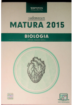 Biologia Matura 2015 Vademecum ze zdrapką Zakres rozszerzony