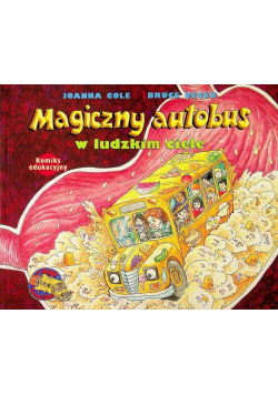 Magiczny autobus w ludzkim ciele