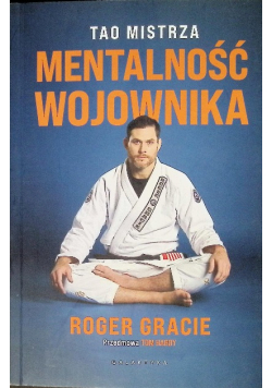 Mentalność wojownika Tao mistrza