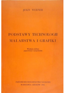 Podstawy technologii malarstwa i grafiki
