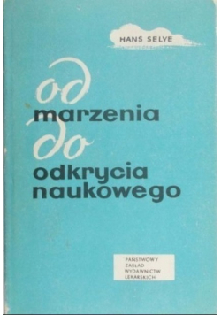 Od marzenia do odkrycia naukowego