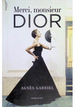 Merci monsieur Dior