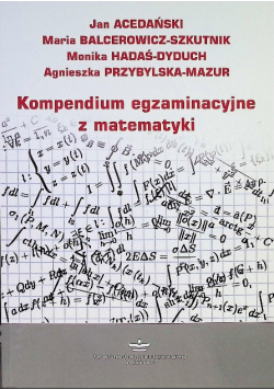 Kompendium Egzaminacyjne z matematyki