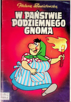 W państwie podziemnego gnoma