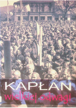Kapłan wielkiej odwagi