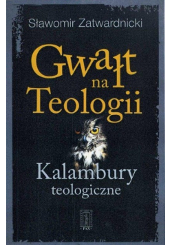 Gwałt na Teologiii