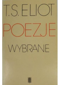 Eliot Poezje wybrane