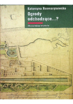 Ogrody odchodzące