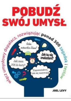 Pobudź swój umysł