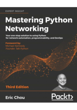 Mastering Python Networking - Third Edition