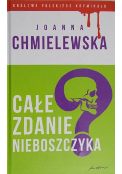 Całe zdanie nieboszczyka