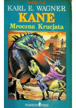 Kane Mroczna Krucjata
