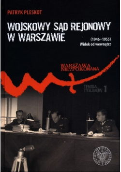 Wojskowy Sąd Rejonowy w Warszawie (1946-1955)
