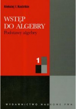 Wstęp do algebry 1