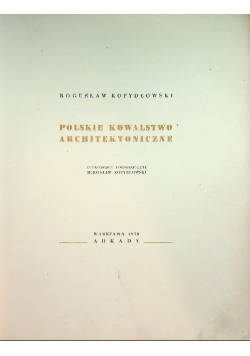 Polskie kowalstwo architektoniczne