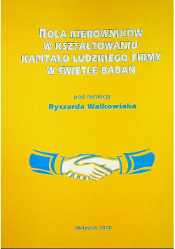 Rola kierowników w kształtowaniu kapitału ludzkiego firmy w świetle badań