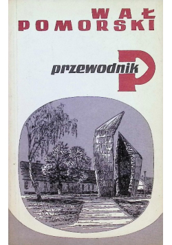 Wał pomorski przewodnik