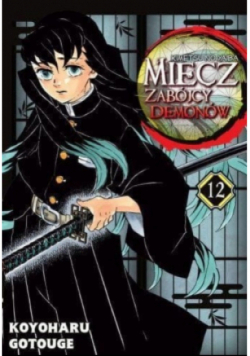 Miecz zabójcy demonów Tom 12