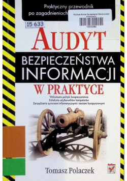 Audyt bezpieczeństwa informacji w praktyce