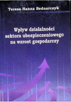 Wpływ działalności sektora ubezpieczeniowego na wzrost gospodarczy