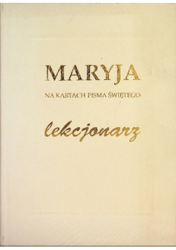 Maryja Na Kartach Pisma Świetego Lekcjonarz