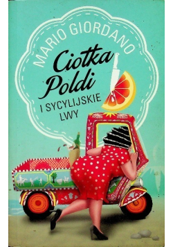 Ciotka Poldi i sycylijskie lwy