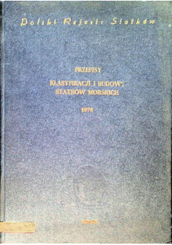 Przepisy klasyfikacji i budowy statków morskich