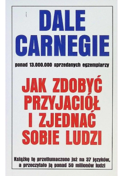 Jak zdobyć przyjaciół i zjednać sobie ludzi