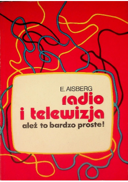 Radio i telewizja ależ to bardzo proste!