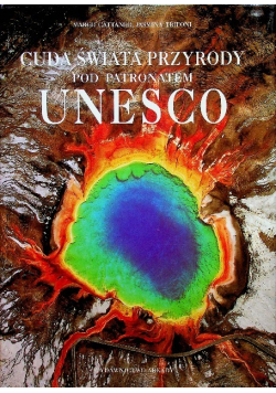 Cuda świata przyrody pod patronatem UNESCO