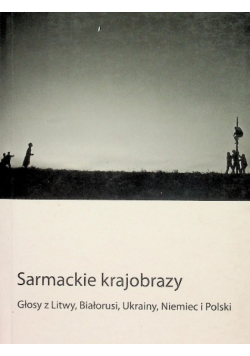 Sarmackie krajobrazy