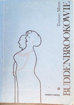 Buddenbrookowie Tom I