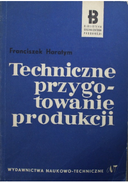 Techniczne przygotowanie produkcji