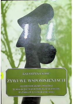 Żywi we wspomnieniach