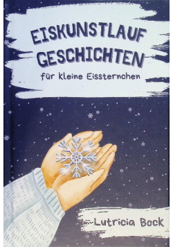 Eiskunstlauf-Geschichten fur kleine Eissternchen