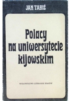 Polacy na uniwersytecie kijowskim