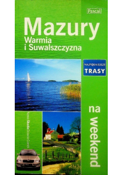 Mazury Warmia i Suwalszczyzna