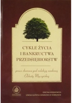 Cykle życia i bankructwa przedsiębiorstw