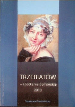 Trzebiatów spotkania pomorskie 2013