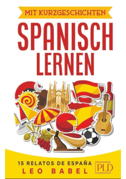 Mit Kurzgeschichten Spanisch lernen